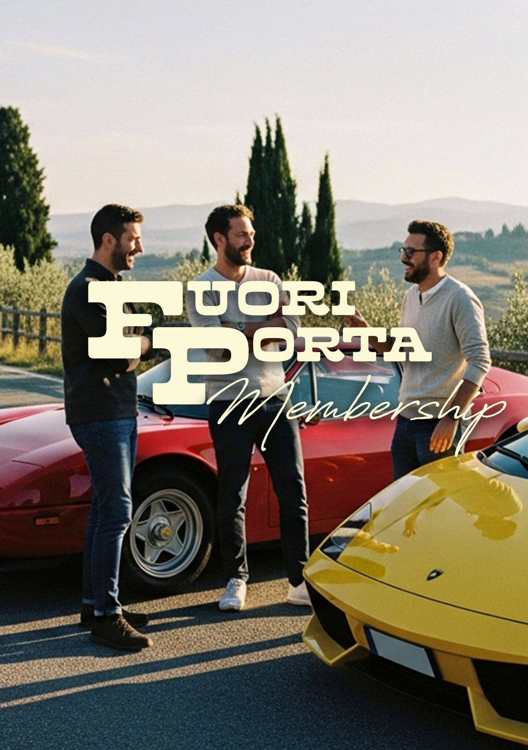 Fuori Porta Club — Founding Membership